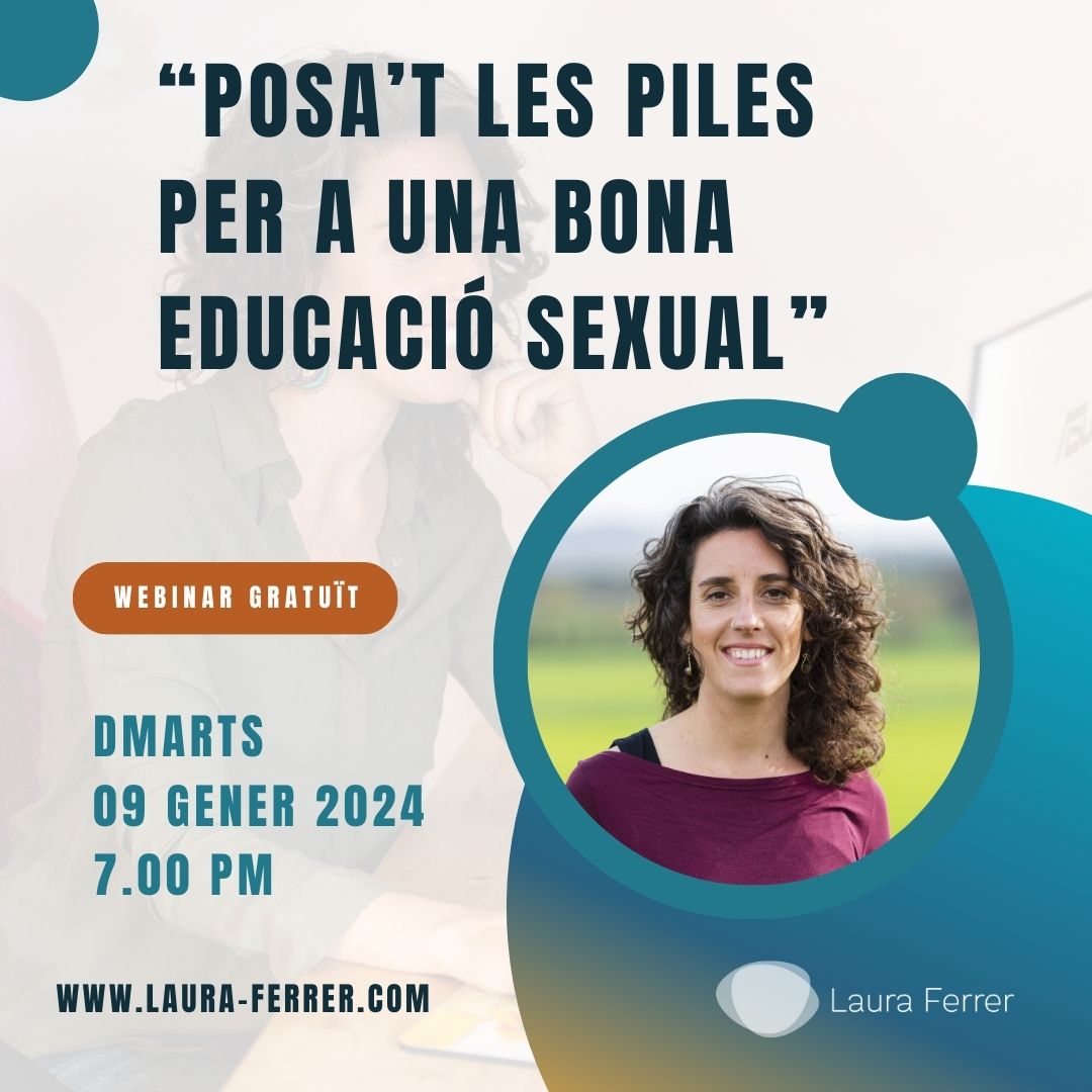 “Posa’t les piles per a una bona educació sexual”